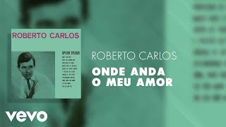 Onde anda o meu amor Music Video