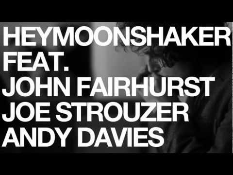 HEYMOONSHAKER Hotel Session feat. John Fairhurst