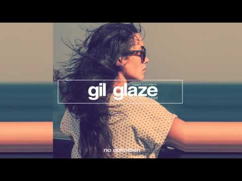 Gil Glaze feat. Reggie Saunders - Feel the Heat (Original Mix)