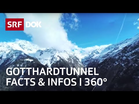 Der Gotthard-Basistunnel | 360° | Doku | SRF Dok