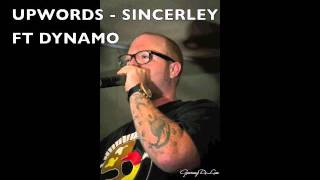 UPWORDS - SINCERELY - DYNAMO