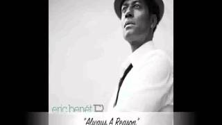 Eric Benet - Always A Reason (with lyrics)