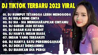 Download lagu DJ TIKTOK TERBARU 2023 VIRAL || DJ RUMPUT TETANGGA LEBIH MENGGODA X DJ RELA DEMI CINTA mp3