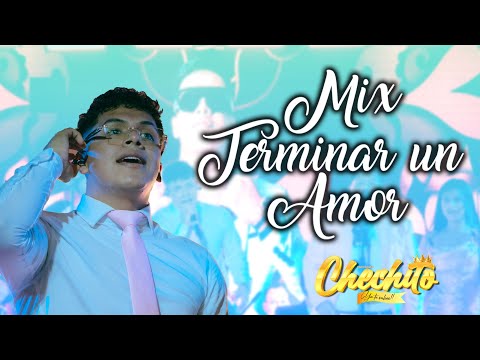 Lanzamiento de Chechito - Mix terminar un amor
