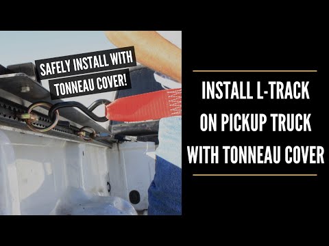 How to Install L-Track in Pickup Truck with Tonneau Cover | L Track Installation