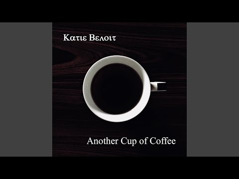 Another Cup of Coffee (Single Remix)