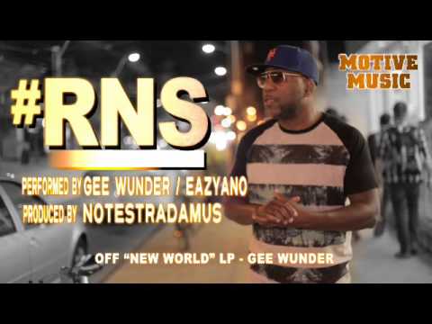 "#RNS" - GeeWunder f. Eazyano (Prod. Notestradamus) (OFFICIAL AUDIO)