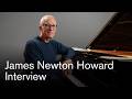 James Newton Howard: An Interview With A Film Music Great In His Studio