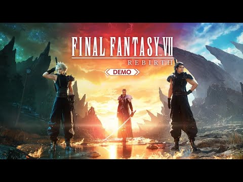 Final Fantasy VII Rebirth Full Demo Gameplay Walkthrough - No Commentary (4k Ultra HD)