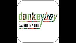 Donkeyboy  - We Can&#39;t Hide (Audio Remastered) (HQ)