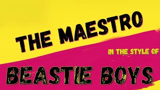 BEASTIE BOYS - THE MAESTRO - KARAOKE VERSION INSTRUMENTAL