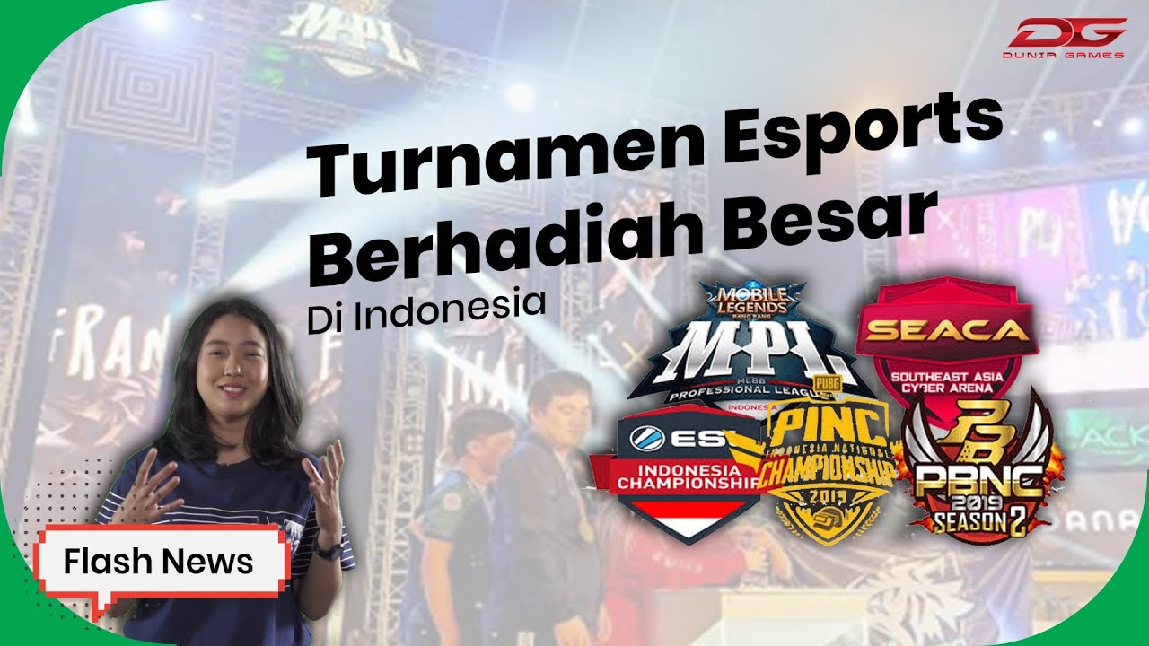 10 Turnamen ESPORTS dengan Hadiah Terbesar di INDONESIA Tahun 2019!