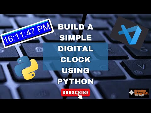 Build A Simple Digital Clock Using Python Vs Code