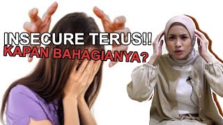 Download lagu Indah Sundari Psikolog | MASIH AJA INSECURE? Coba Kamu Lakukan Hal Ini... mp3