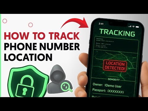 How To Track a Phone Number Location
