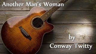 Conway Twitty - Another Man&#39;s Woman