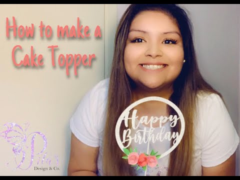 How to Make a Cake Topper + GIVEAWAY