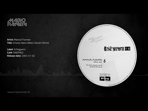 Manuel Fuentes - Scheiss Nazis (Mario Ranieri Remix) 🎵 Official Audio