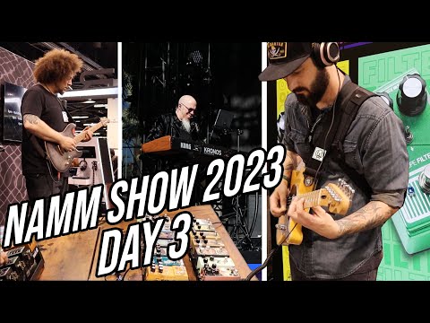 NAMM Show 2023 Day 3 - Best moments and gear!