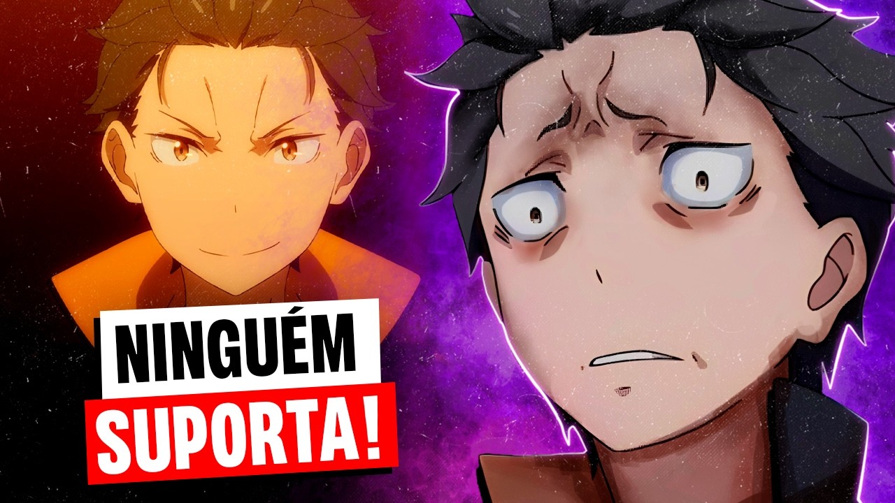 O Protagonista MAIS INSUPORTÁVEL dos ANIMES!