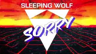 Sleeping Wolf - Sorry (Justin Bieber Cover)