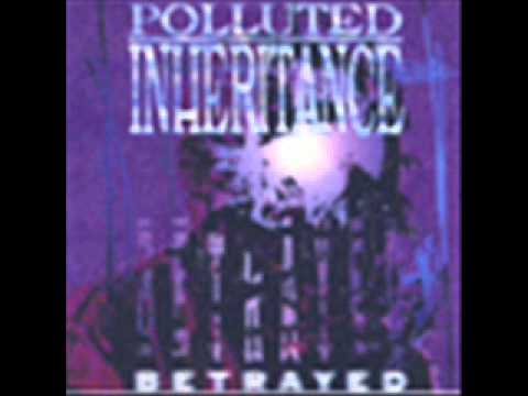 POLLUTED INHERITANCE - betrayed - 06 - Emptiness
