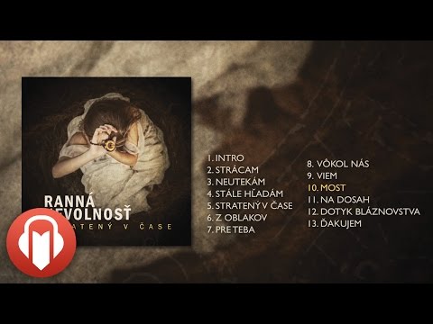 Ranná Nevolnosť - Most  (Stratený v čase ©2014)