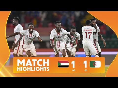 Sudan (4)1-1(2) Algeria Match Highlights l TotalEnergies CHAN 2024 l Quarter-finals