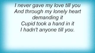 Billie Holiday - I Hadn't Anyone Till You Lyrics_1