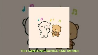 Download lagu Story WA | Teh Kantong Bunda Sari Murni mp3 Download lagu Story WA | Teh Kantong Bunda Sari Murni mp3