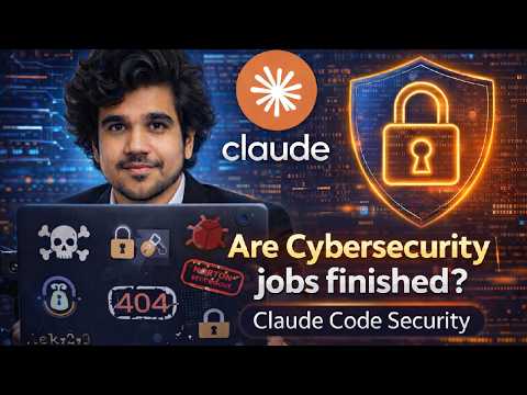 Cyber Security jobs Finished ? | Claude Code Security AI