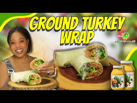 GROUND TURKEY WRAP RECIPES | LOW CALORIE AND HEALTHY GROUND TURKEY WRAP MEAL PREP FOR WEIGHT LOSS
