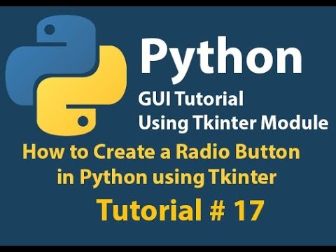 Python Guihow To Create A Radio Button Using Python Tkinter Tutorial 17