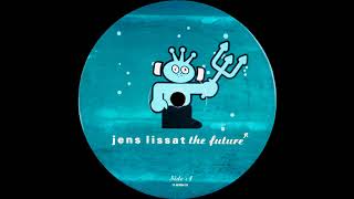Jens Lissat - The Future [HQ]
