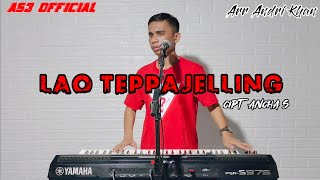 Download lagu SUARA MERDU ANDRI KHAN BAWAKAN LAGU BUGIS || LAO TEPPAJELLING ( Cipt ANCHA S ) || AS3  mp3