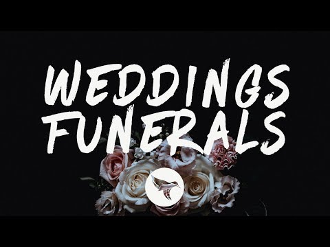 Royal & The Serpent - Weddings & Funerals (Lyrics)