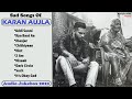 Sad Songs Of KARAN AUJLA (Reuploaded) || Sad Songs Punjabi Mashup || @MasterpieceAMan