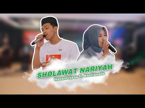 Sholawat Nariyah - Hasan Toys ft. Restianade (Official Live Music)