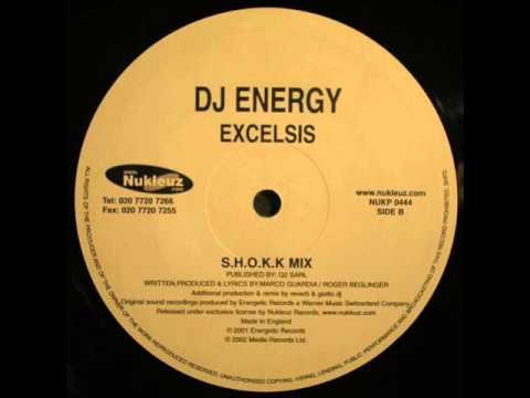 DJ Energy - Excelsis (S.H.O.K.K Mix)
