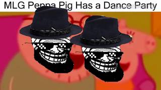 MLG PEPPA PIG HAS A DANCE PARTY (The Powercut)