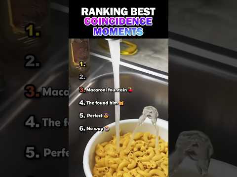 Ranking Best Coincidence Moments🧐