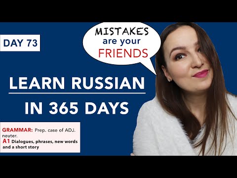 DAY #73 OUT OF 365 | LEARN RUSSIAN IN 1 YEAR