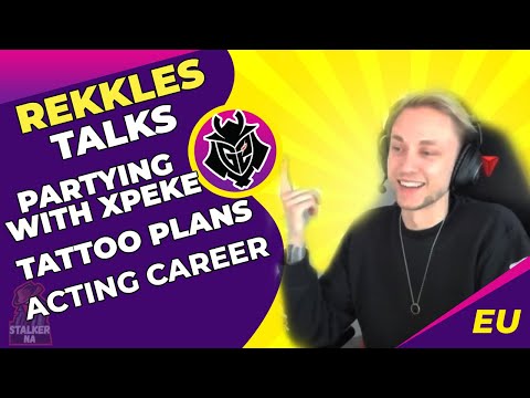 G2 Rekkles Talks Q&A - Partying With xPeke and Cyanide - Tattoo Plans - Acting Career?
