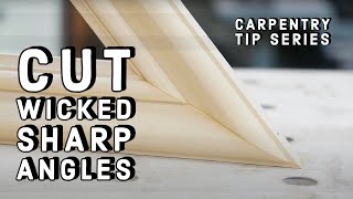 Cutting Acute Angles   Tip