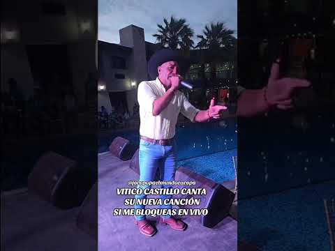 Vitico castillo si me bloquea 