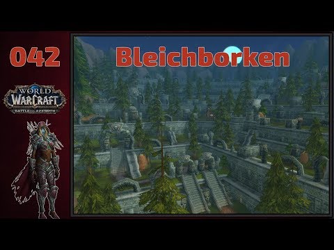 Bleichborken🌟World of Warcraft🌟#042