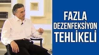Fazla Dezenfeksiyon Nelere Yol Açar? | Doktor Fitt