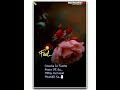 Chaahe Jo Tumhe Poore Dil Se Milta Hai Woh Mushkil Se Kal Ho Naa Ho Whatsapp Status