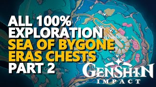 All Sea of Bygone Eras Chests 100% Exploration Part 2 4.6 Genshin Impact