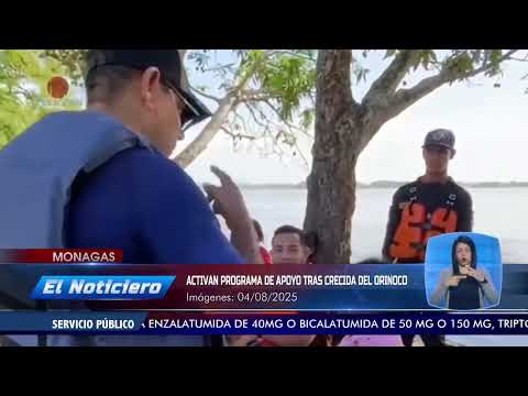 Activan programa de apoyo tras crecida del Orinoco en Monagas - El noticiero emisión meridiana